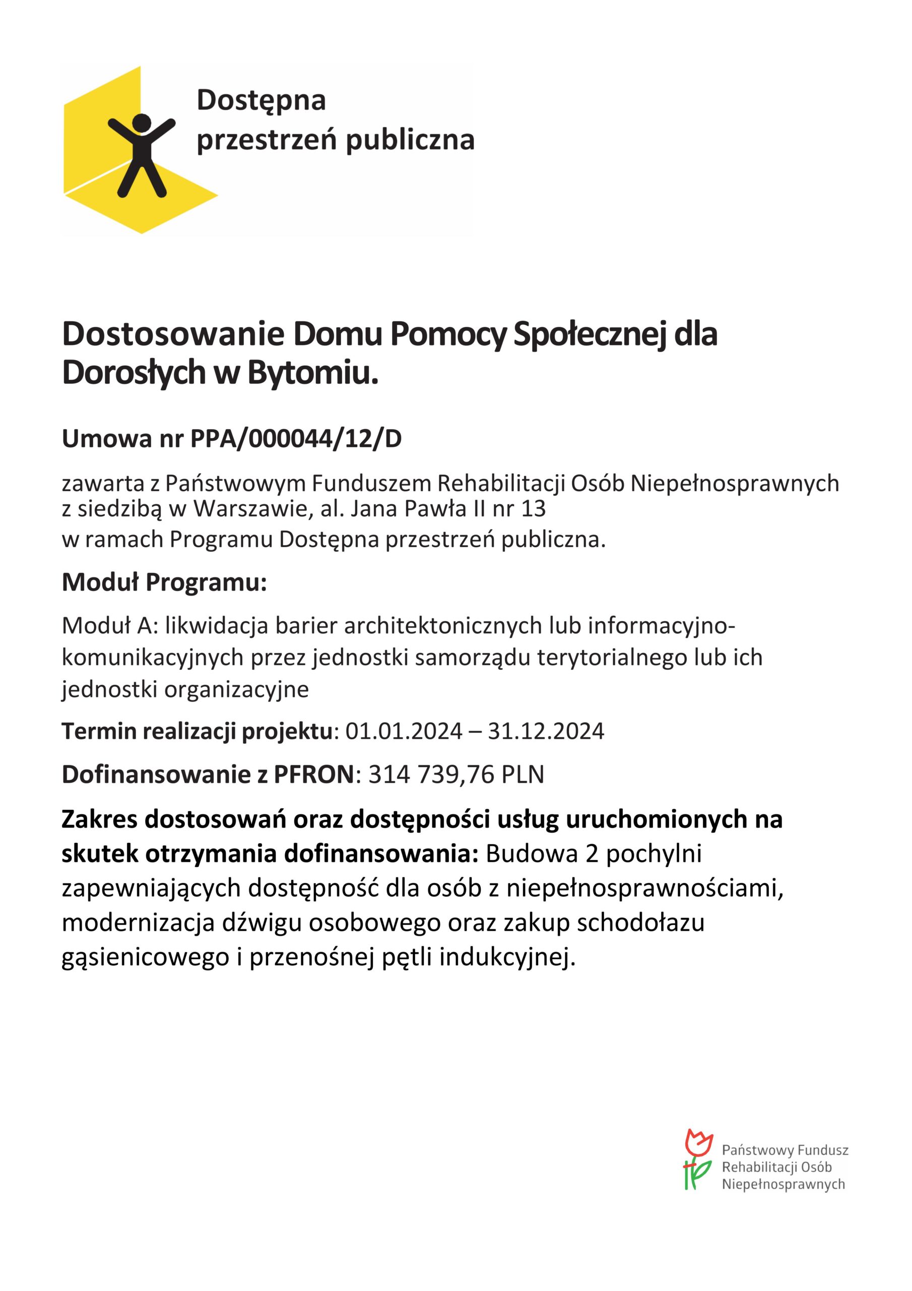 Zdjęcie Plakatu DPS " Dostosowanie Domu Pomocy Społecznej dla Dorosłych w Bytomiu "